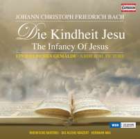 Bach, J.C.F.: Kindheit Jesu - Oratorio